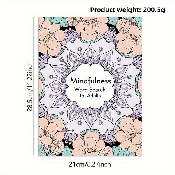 Mindfulness Word Search - 100 Relaxing Puzzles for Stress Relief & Focus