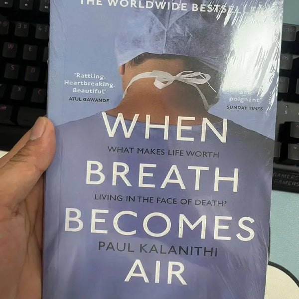 New When Breath Becomes Air By Face of Death Bestseller English Book Paul Kalanithi What Makes Life Worth Living in The