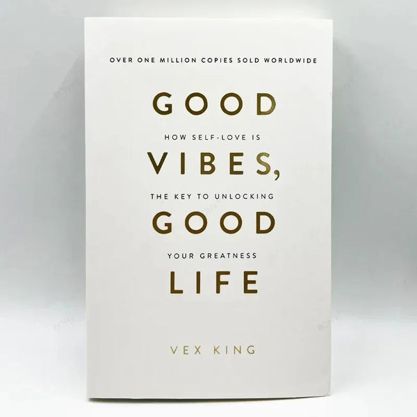 Good Vibes Good Life - Self-Love & Personal Growth