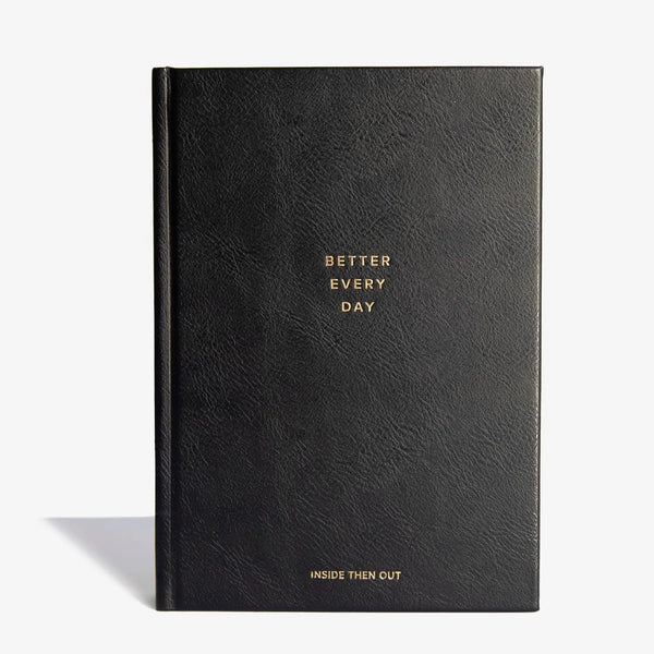 Better Every Day Journal - 365 Daily Prompts for Self-Care & Growth